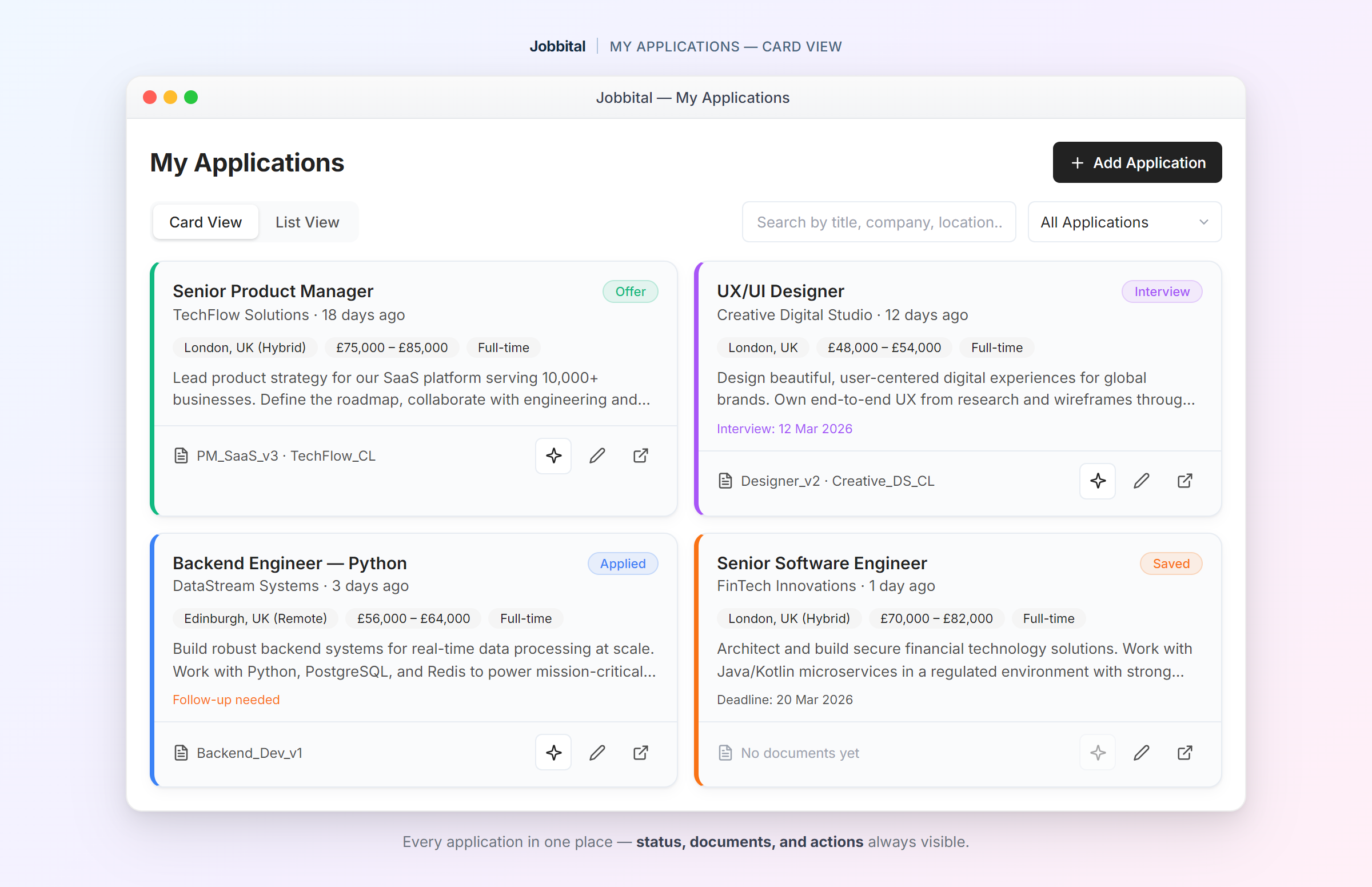 Jobbital's application tracker card view — every application in one place with status, documents, and actions always visible.